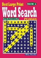 Best Large Print Word Search Puzzles, Vol. 4 1537027654 Book Cover