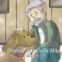 Daphne and Uncle Mike B0B17HRLH5 Book Cover