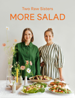 More Salad: Two Raw Sisters 1991006357 Book Cover