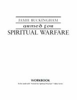 Armed for Spiritual Warfare Workbook 1557250103 Book Cover