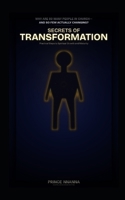 SECRETS OF TRANSFORMATION: Practical Steps to Spiritual Growth and Maturity B0H1LR8JQF Book Cover