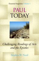 Paul Today: Challenging Readings of Acts and the Epistles 1561012963 Book Cover