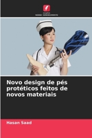 Novo design de pés protéticos feitos de novos materiais (Portuguese Edition) 6208305942 Book Cover