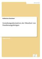 Gestaltungsalternativen Der Mitarbeit Von Familienangehorigen 3838654196 Book Cover