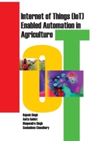 Internet of Things (Iot) Enabled Automation in Agriculture 8119215826 Book Cover