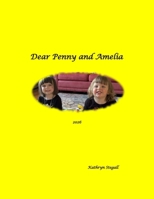 Dear Penny and Amelia B0GWD1Q7GX Book Cover