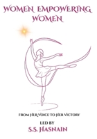 Women Empowering Women: From HER Voice to HER Victory 9948704150 Book Cover