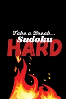 Take a Break... Sudoku: Hard! B0916TZ3T2 Book Cover