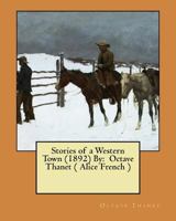 Stories of a Western Town 1986099938 Book Cover