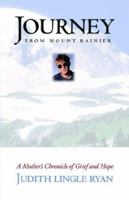 Journey from Mount Rainier 0977620751 Book Cover