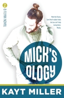 Mick'sology: The Flynns Book 2 1951162110 Book Cover