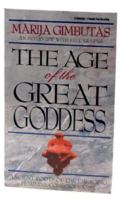 Age of the Great Goddess 1564551369 Book Cover