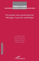 L'économie entre performativité, idéologie et pouvoir symbolique (L'Homme Et La Société) (French Edition) 2343083045 Book Cover