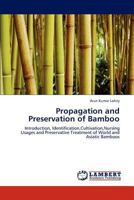 Propagation and Preservation of Bamboo 3847374621 Book Cover