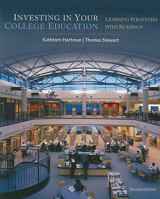 Investing in Your College Education: Learning Strategies with Readings 0547199856 Book Cover