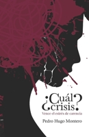 ¿Cuál crisis?: Vence el estrés de carencia (Spanish Edition) 163765619X Book Cover