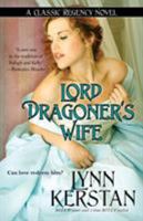 Lord Dragoner's Wife (Signet Regency Romance) 0451198611 Book Cover