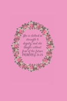 Proverbs 31:25: MONTHLY PLANNER 1711342289 Book Cover