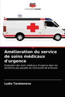 Amélioration du service de soins médicaux d'urgence 6203354813 Book Cover