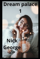 Dream palace 1 B0BD2XPQ3Y Book Cover