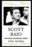 Scott Baio Success Coloring Book (Scott Baio Coloring Books) 1695994183 Book Cover