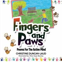 Fingers and Paws: Poems for the Active Mind 1961186284 Book Cover