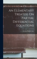 An Elementary Treatise On Partial Differential Equations 1017360006 Book Cover