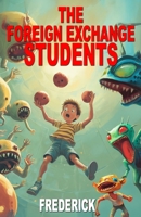 The Foreign Exchange Students B0DX7KK1W4 Book Cover