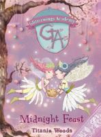 Glitterwings Academy: Midnight Feast No. 2 1408804875 Book Cover