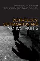 Victimology: Victimisation and Victims' Rights 1845680456 Book Cover