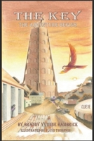 The Key: The Adventure Begins 1949798372 Book Cover