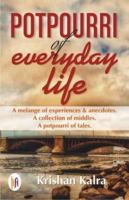 Potpourri of Everyday Life 9382536949 Book Cover