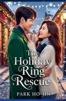 The Holiday Ring Rescue B0FQRWFRMW Book Cover