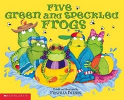 Five Green And Speckled Frogs 0439354897 Book Cover