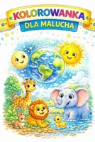 Kolorowanka dla malucha: stworzenie swiata (Polish Edition) B0GMR1XP4M Book Cover