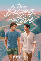 From Beijing, With Love: A Novel B0GD5MLDC3 Book Cover