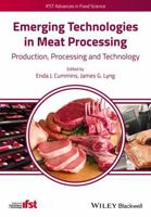 Emerging Technologies in Meat Processing: Production, Processing and Technology 1118350685 Book Cover