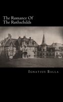 The Romance of the Rothschilds 1297771931 Book Cover