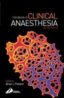 Handbook of Clinical Anaesthesia 0443072590 Book Cover