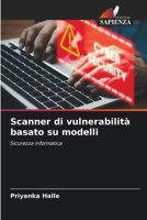 Scanner di vulnerabilità basato su modelli (Italian Edition) 6207522559 Book Cover