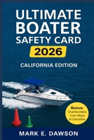 Ultimate Boater Safety Card 2025 – Florida & California Edition B0FPBBL723 Book Cover