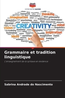 Grammaire et tradition linguistique 6207277376 Book Cover