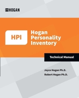 Hogan Personality Inventory Technical Manual: Fourth Edition B0HH7JH228 Book Cover