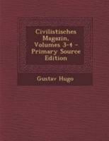 Civilistisches Magazin, Volumes 3-4 0274832925 Book Cover