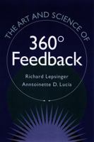 The Art and Science of 360 Degree Feedback 078790855X Book Cover