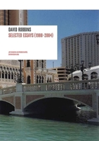 David Robbins: Selected Essays, Interviews, Satires (1983-2005) 3905701022 Book Cover