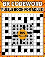 BK Codeword puzzle book for adults: Large print codebreaker puzzle book for adults & seniors - 100 Puzzle from B08TQ42R4F Book Cover