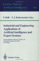 Industrial and Engineering Applications of Artificial Intelligence and Expert Systems: 5th International Conference, IEA/AIE-92, Paderborn, Germany, June ... (Lecture Notes in Computer Science) 354055601X Book Cover