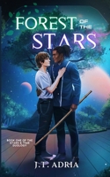 Forest of the Stars (Stars & Time) 9199081237 Book Cover