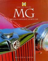 MG: Britain's Favourite Sports Car 1844251292 Book Cover